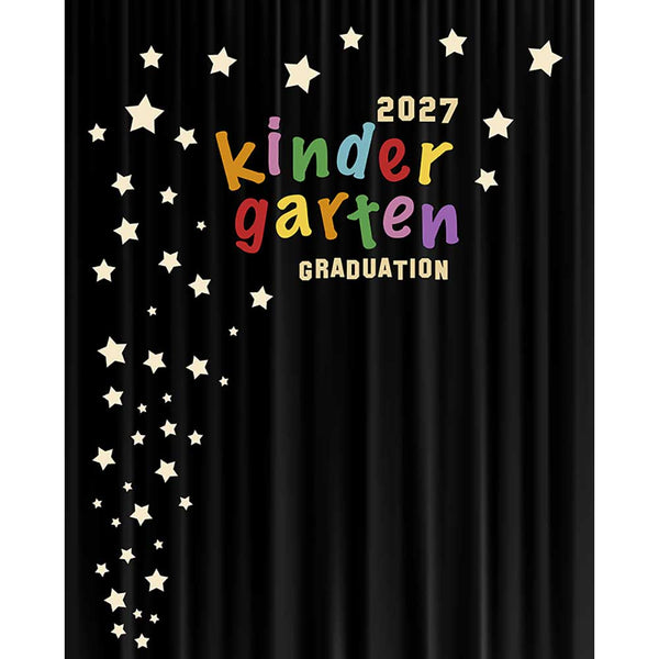 Black curtain graduation backdrop with colorful Kindergarten lettering, gold 2027 and Graduation text, and scattered gold stars in varying sizes.