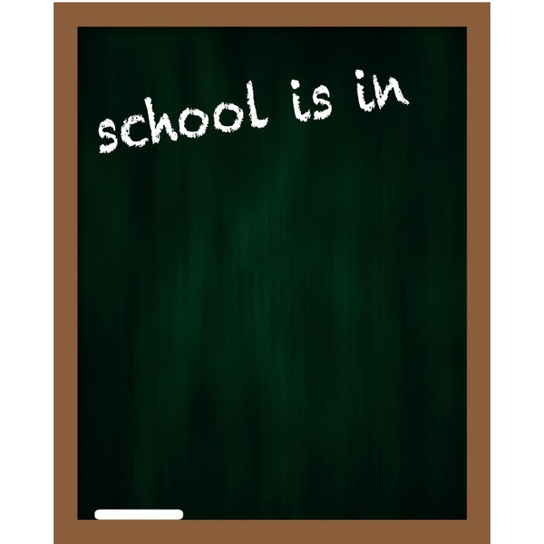 School is in Chalkboard  Printed Backdrop